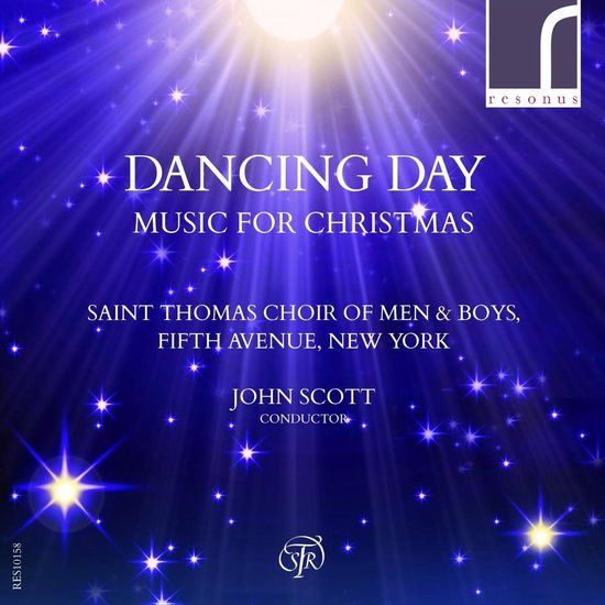 PIAS Nederland Resonus Classics The Saint Thomas Choir Of Men & Boys, John Scott - Dancing Day (Music For Christmas) (CD)