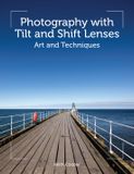 Photography Libri GmbH Photography With Tilt & Shift Lenses