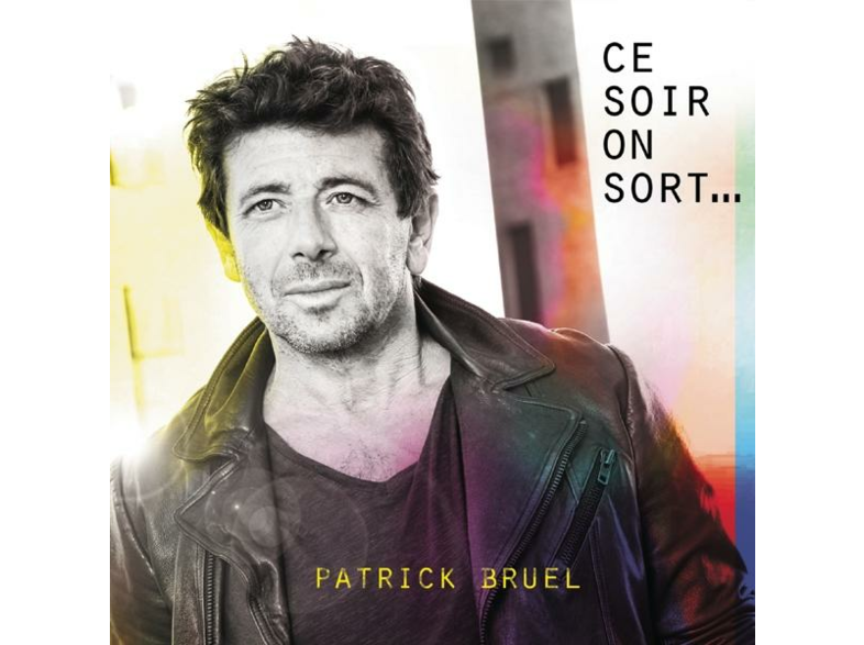 Columbia Patrick Bruel - Ce Soir on Sort... CD