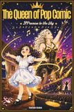 THE QUEEN OF POP COMIC: A Promise to the Sky