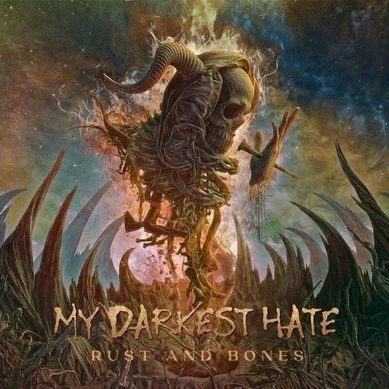 Rust My Darkest Hate Rust and Bones LP