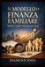 Il Modello Di Finanza Familiare