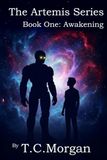 The Artemis Series: Book One: Awakening