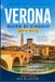 VERONA GUIDA DI VIAGGIO 2026-2027