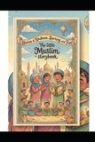 The Little Muslim Storybook Part - 1-The Little Muslim Storybook