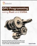 GPU Libri GmbH GPU Programming using Rust and CUDA