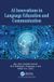 AI Taylor & Francis Verlag GmbH AI Innovations in Language Education and Communication Hardcover