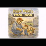 Papa Bear's Tool Box