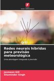 Redes OmniScriptum SRL Redes neurais híbridas para previsão meteorológica Paperback