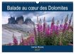 Balade Calvendo Balade au c¿ur des Dolomites (Calendrier mural 2027 DIN A3 vertical), CALVENDO calendrier mensuel