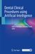 Dental Springer Nature Dental Clinical Procedures using Artificial Intelligence, Hardcover