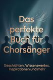 Das FlipFlop Das perfekte Buch für Chorsänger
