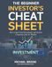 The Beginner Investor's Cheat Sheet: The 9 Ratios That Reveal the Story of Any Business, Industry, or Investment