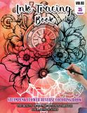 Ink Tracing Book: Stress relief reverse Steampunk Flower ink tracing book for adults: mindfully Follow white lines to Uncover 35 Steampunk Flower arts ... a perfect gift for Flower lovers(Vol-03)