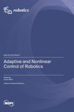 Adaptive Mdpi Ag Adaptive and Nonlinear Control of Robotics Hardcover