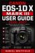 Canon EOS-1D X Mark III USER GUIDE 2026-2027