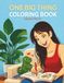 One Big Thing Coloring Book