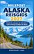 MILEPOST ALASKA REISGIDS 2027