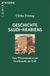 Geschichte C.H. Beck Geschichte Saudi-Arabiens Paperback