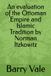 An Ottoman Empire and Islamic Tradition by Norman Itzkowitz