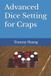 Advanced Libri GmbH Advanced Dice Setting for Craps