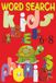 Phonics Word Search for Kids Ages 6-8: CVC Words, Blends and Sight Words Practice