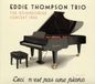 Thompson Eddie - Trio - The Bosendorfer Concert