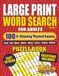 Large Print Word Search for Adults: Volume 2: Fun and Easy Word Search Puzzles with Large Print for Relaxation, Seniors, and Brain Exercise
