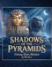 SHADOWS MO LUXOR SHADOWS OF THE PYRAMIDS: COLORING BOOK ADVENTURE