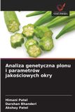 Analiza OmniScriptum SRL Analiza genetyczna plonu i parametrów jakościowych okry