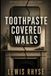 Toothpaste Icecat Toothpaste Covered Walls