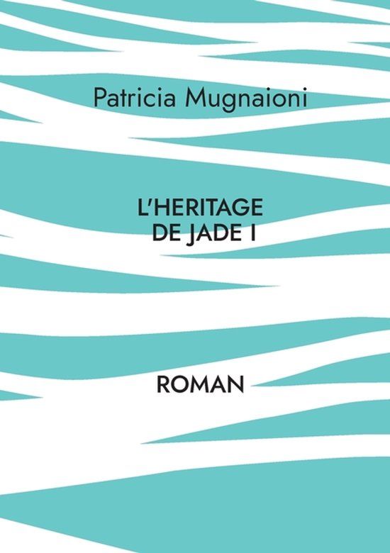 D'une L'heritage de jade Paperback