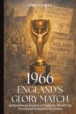 1966 England's Glory Match