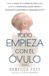 Todo Franklin Fox Publishing Llc Todo empieza con el óvulo