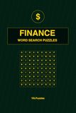 FINANCE Word Search Puzzles: 50 Themed Puzzles for Finance Professionals, Stock Market Traders, and Business Students - Clear Print Business Activity Book for Adults
