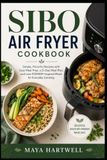 SIBO AIR FRYER COOKBOOK