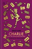 Charlie Roald Dahl The Roald Dahl Clothbound Collection- Charlie and the Chocolate Factory: The Roald Dahl Clothbound Collection