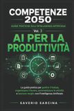 AI Libri GmbH Competente 2050- AI per la Produttività