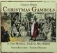 Christmas Retrospective Opera Charles Dibdin: Christmas Gambols & the Musical Tour of Mr Dibdin