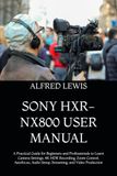 SONY HXR-NX800 USER MANUAL