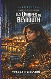 Les Ombres de Beyrouth