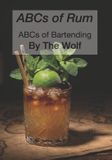 ABCs of Bartending- ABCs of Rum Paperback