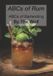 ABCs of Bartending- ABCs of Rum Paperback