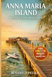 ANNA MARIA ISLAND TRAVEL GUIDE 2026/2027