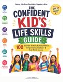 The Libri GmbH The Confident Kid's Life Skills Guide