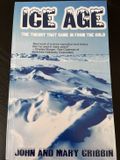 Ice Age - Ice Age - The theory that came in from the cold