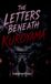 THE LETTERS BENEATH KUROYAMA Hardcover