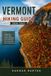 VERMONT Independently Published Vermont Hiking Guide 2026-2027: Hiking Trails, Trail Planning, Outdoor Exploration, Scenic Landscapes, Hiking Preparation, Nature and Adventure