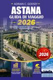 ASTANA Guida di viaggio 2026