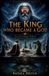 A Libri GmbH A King Who Became A God Paperback